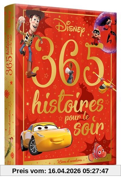 365 histoires pour le soir. Héros et aventures