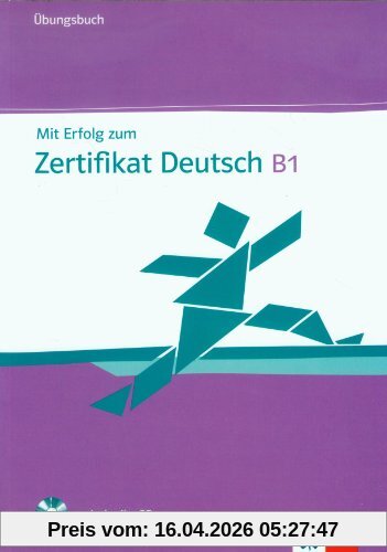 Mit Erfolg zum Zertifikat Deutsch. Übungsbuch mit Audio-CD