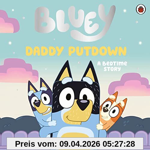 Bluey: Daddy Putdown: Bilderbuch