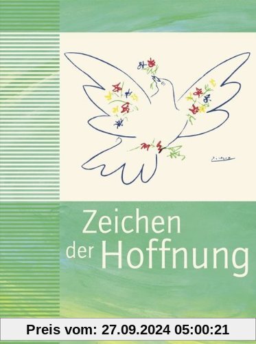 Zeichen der Hoffnung 9/10 - Neuausgabe der Grundfassung