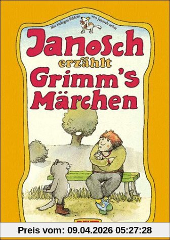 Janosch erzählt Grimm's Märchen (Beltz & Gelberg)