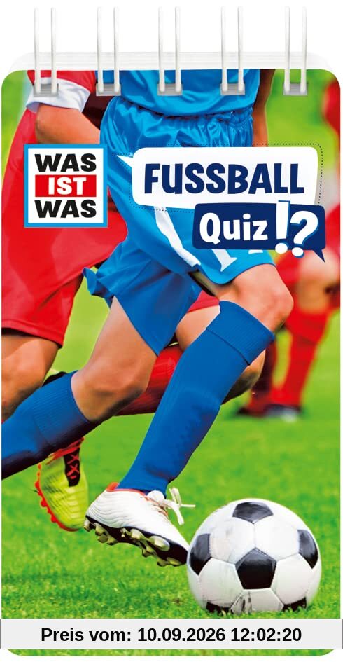 WAS IST WAS Quiz Fußball (WAS IST WAS Quizblöcke)