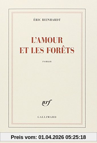 L'amour et les forêts