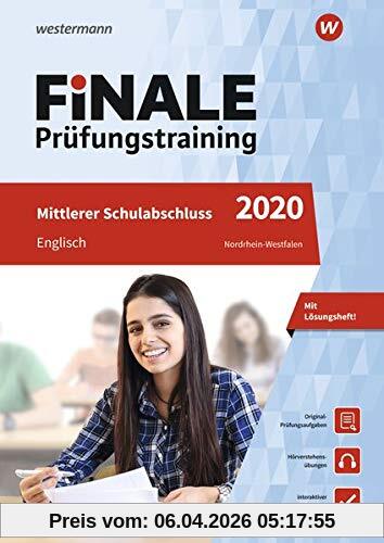FiNALE - Prüfungstraining Mittlerer Schulabschluss Nordrhein-Westfalen: Englisch 2020 Arbeitsbuch mit Lösungsheft und Audio-CD