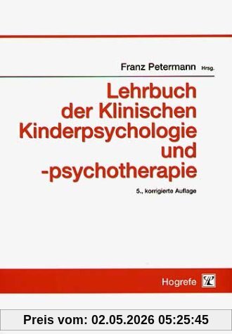 Lehrbuch der Klinischen Kinderpsychologie und -psychotherapie