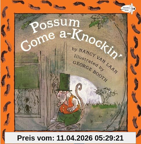 Possum Come A-Knockin' (Dragonfly Books)