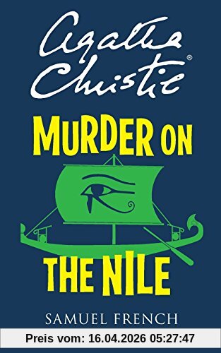 Murder On The Nile (Acting Edition)