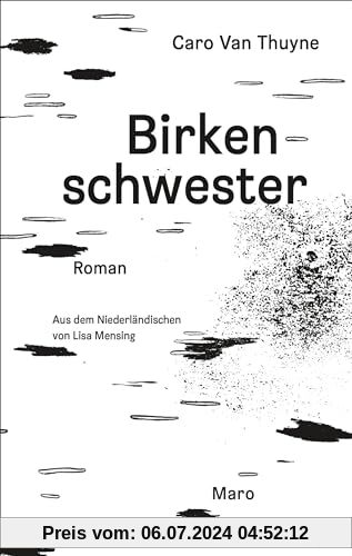 Birkenschwester: Roman