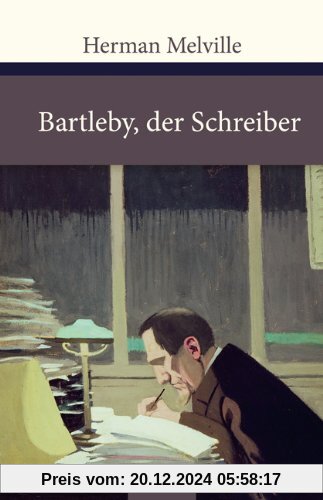 Bartleby, der Schreiber