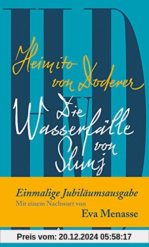 Die Wasserfälle von Slunj: Roman - Sonderausgaben