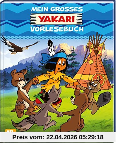 Yakari: Mein großes Yakari-Vorlesebuch