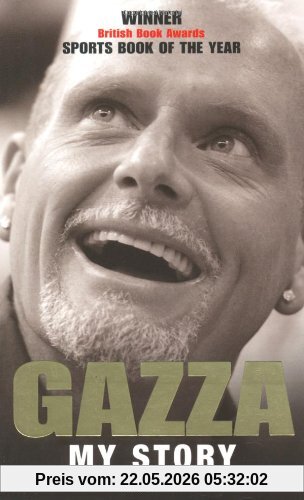 Paul Gascoigne Gazza, My Story