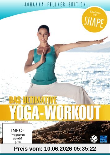 Das ultimative Yoga-Workout - Johanna Fellner Edition (empfohlen von SHAPE)