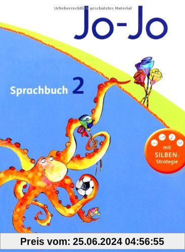 Jo-Jo Sprachbuch - Allgemeine Ausgabe - Neubearbeitung: 2. Schuljahr - Schülerbuch