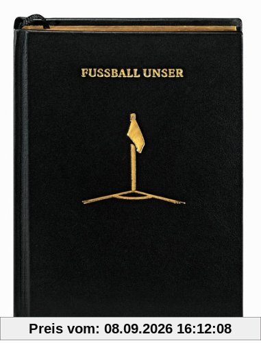 Süddeutsche Zeitung Edition 2005: Fussball unser - was man nicht alles wissen muss
