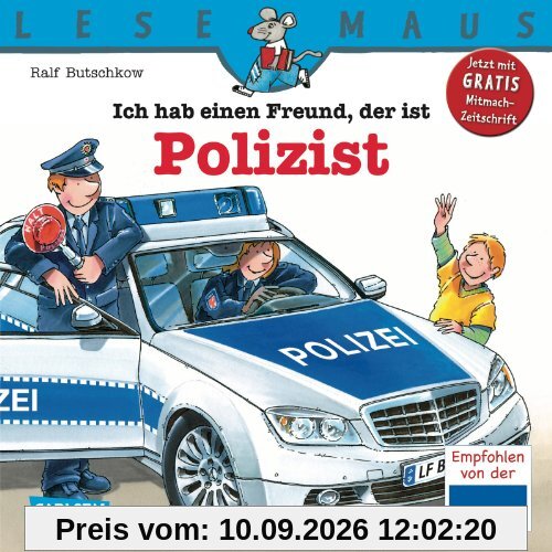 LESEMAUS, Band 104: Ich hab einen Freund, der ist Polizist