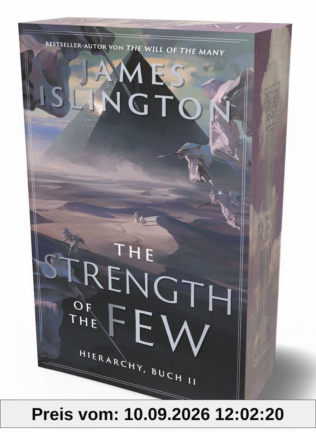 The strength of the few: Der Fantasy-Erfolg endlich auf Deutsch - limitierte Schmuckausgabe mit Farbschnitt (Hierarchy Reihe, Band 2)