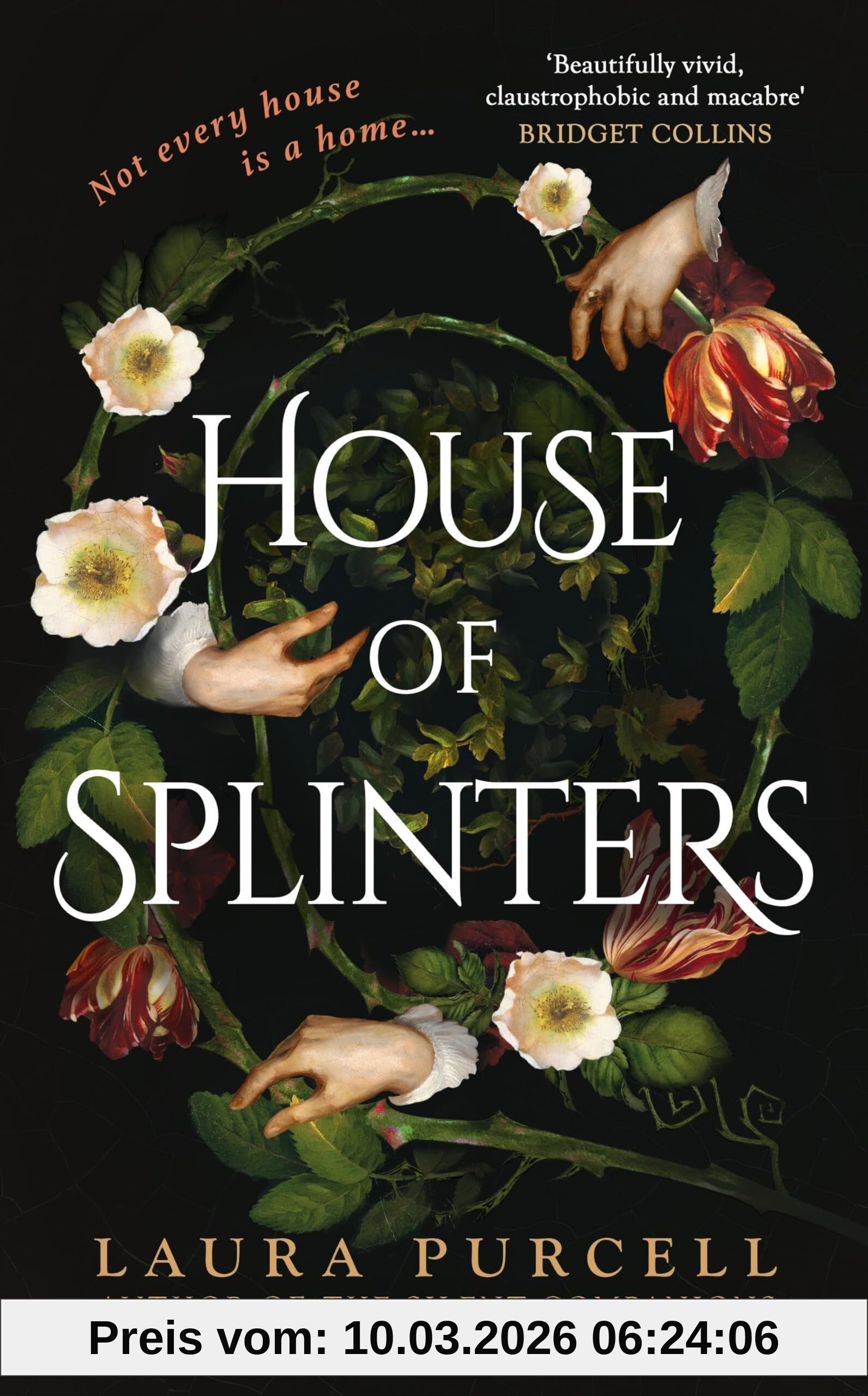Laura Purcell House Of Splinters, The Spine-tingling Return To The World Of The Silent Companions From The Queen Of The Ghost Story