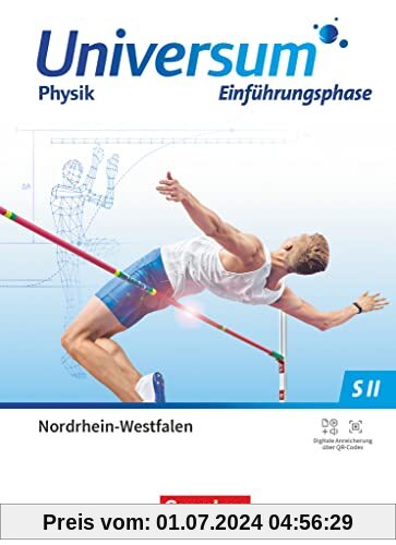 Universum Physik Sekundarstufe II - Nordrhein-Westfalen 2022 - Einführungsphase: Schulbuch