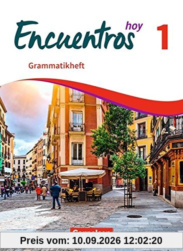 Encuentros - 3. Fremdsprache - Hoy: Band 1 - Grammatikheft