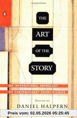 The Art of the Story: An International Anthology of Contemporary Short Stories