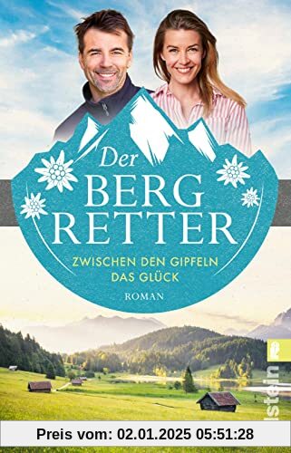 Der Bergretter: Roman | Der Auftakt der Alpenarzt-Reihe