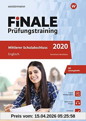 FiNALE - Prüfungstraining Mittlerer Schulabschluss Nordrhein-Westfalen: Englisch 2020 Arbeitsbuch mit Lösungsheft und Audio-CD