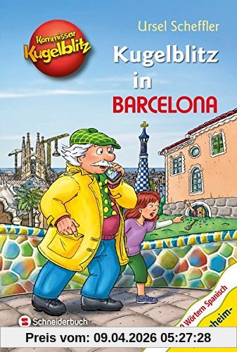 Kommissar Kugelblitz - Kugelblitz in Barcelona