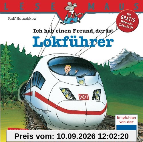 LESEMAUS, Band 48: Ich hab einen Freund, der ist Lokführer