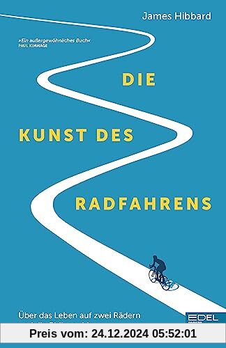 Die Kunst des Radfahrens: Philosophie und das Leben auf zwei Rädern