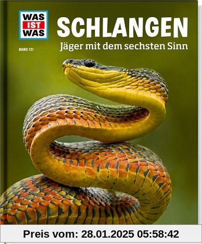 Was ist was Bd. 121: Schlangen. Jäger mit dem sechsten Sinn