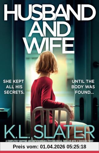 Husband and Wife: A completely gripping and unputdownable psychological thriller with a shocking twist