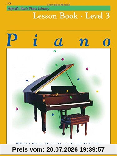 Palmer, Willard A. Alfred's Basic Piano Lesson Book Level 3 (Alfred's Basic Piano Library)