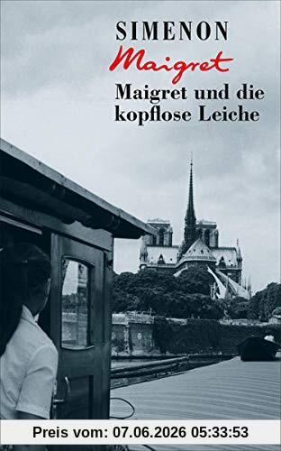 Maigret und die kopflose Leiche (Georges Simenon: Maigret)