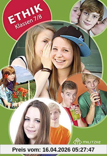 Ethik Klassen 7/8: Lehrbuch Landesausgabe Thüringen