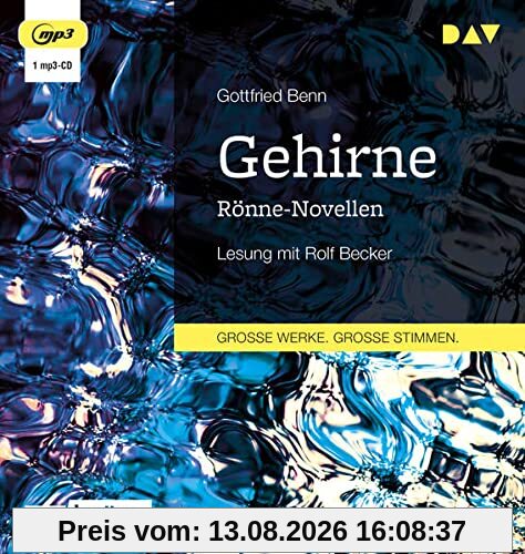 Gehirne. Rönne-Novellen: Lesung mit Rolf Becker (1 mp3-CD)