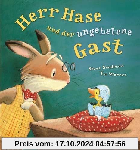 Herr Hase und der ungebetene Gast