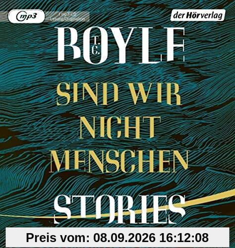 Sind wir nicht Menschen: Erzählungen