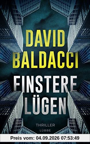 Finstere Lügen: Thriller