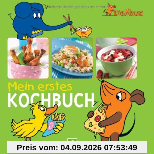 Die Maus - Mein erstes Kochbuch