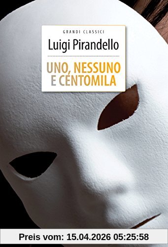 Uno, nessuno e centomila