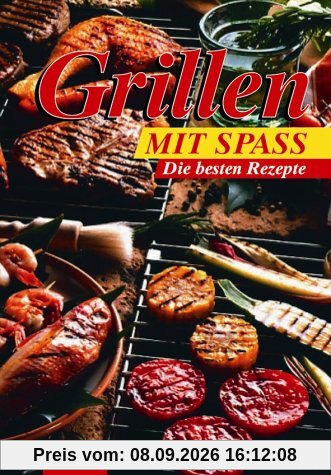 Grillen mit Spaß: Die besten Rezepte