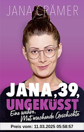 Jana, 39, ungeküsst: Eine wahre, Mut machende Geschichte | Der Social-Media-Star @jana.craemer über Single- und Body-Sha