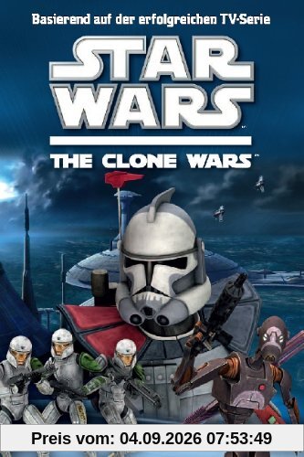 Star Wars The Clone Wars Jugendroman, Bd. 2: Kämpfer der Republik