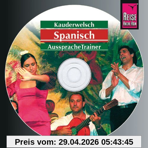 Reise Know-How Kauderwelsch Spanisch AusspracheTrainer (Audio-CD): Kauderwelsch-CD