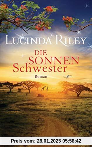 Die Sonnenschwester: Roman (Die sieben Schwestern, Band 6)