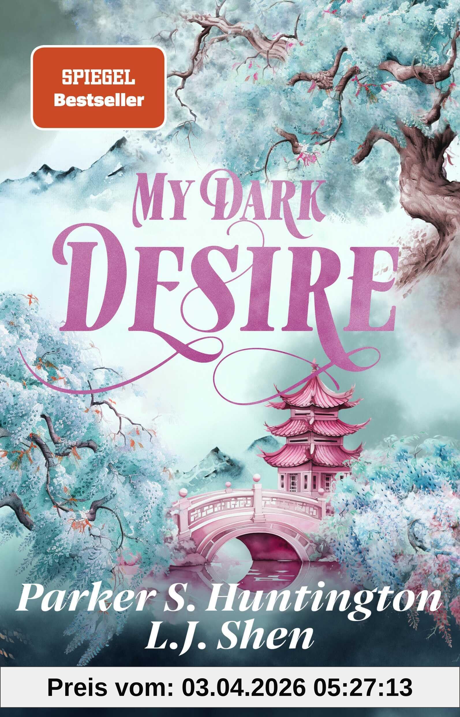 My Dark Desire: Roman | Deutsche Ausgabe. Limitierte erste Auflage mit exklusivem Farbschnitt! Eine enemies-to-lovers Romance