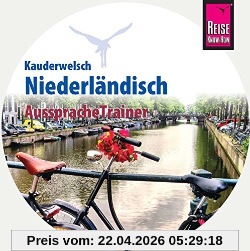 AusspracheTrainer Niederländisch (Audio-CD): Reise Know-How Kauderwelsch-CD