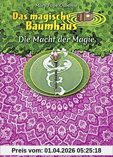Das magische Baumhaus - Die Macht der Magie