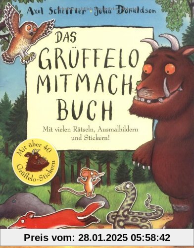 Das Grüffelo-Mitmachbuch: Mit vielen Rätseln, Such- und Ausmalbildern und Stickern